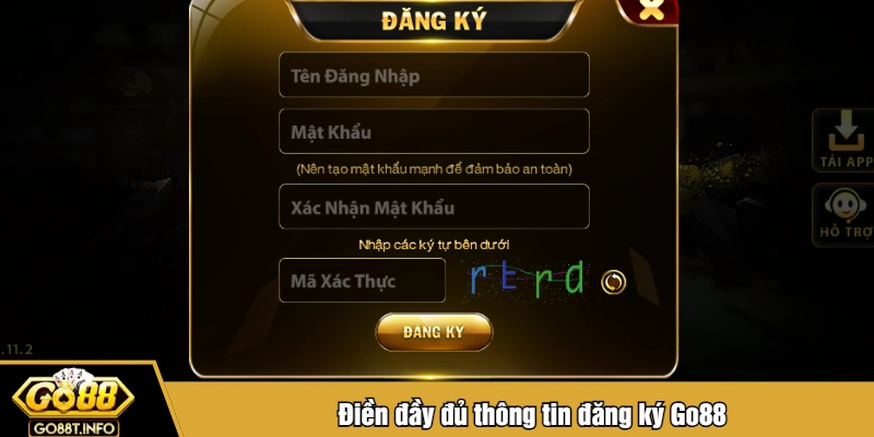 Điền đầy đủ thông tin đăng ký Go88