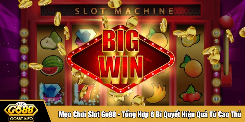 Mẹo chơi slot