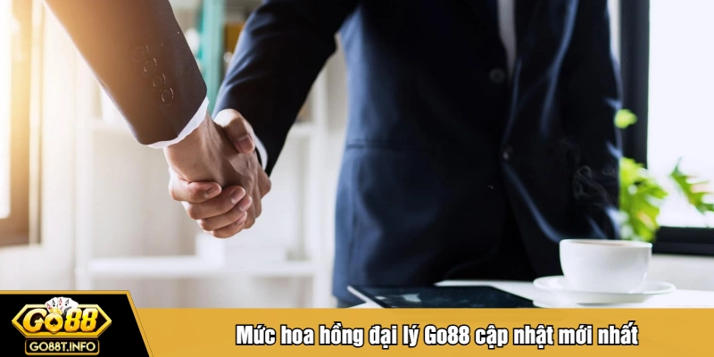 Mức hoa hồng đại lý Go88 cập nhật mới nhất