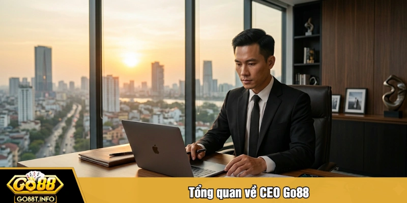 Tổng quan về CEO Go88